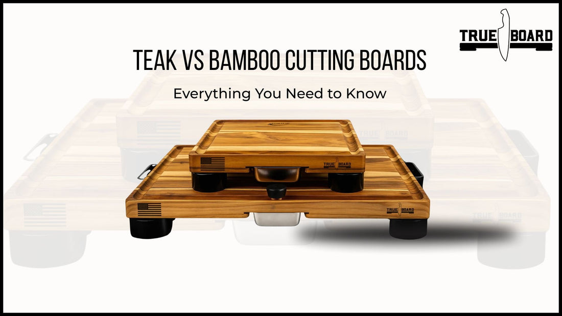 Teak Vs Bamboo Cutting Boards