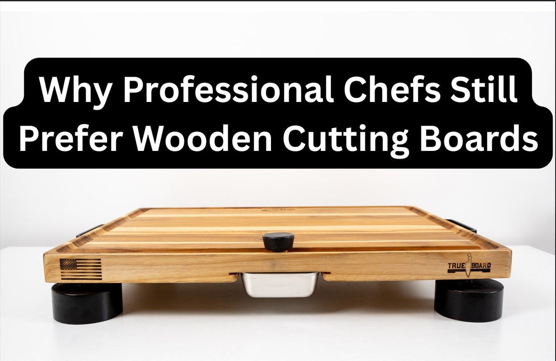 Why Professional Chefs Still Prefer Wooden Cutting Boards Over Plastic
